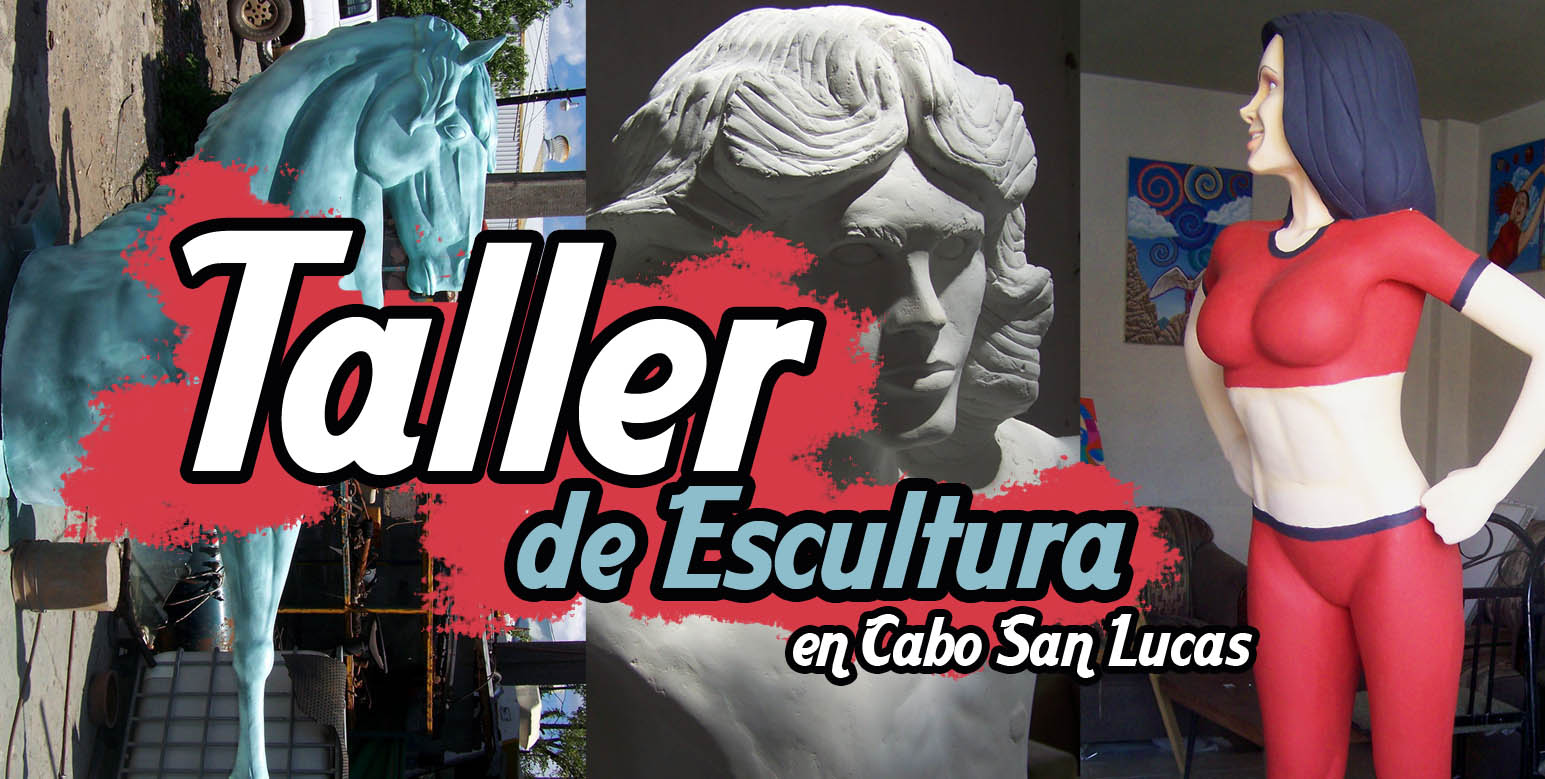 taller de escultura en cabo san lucas